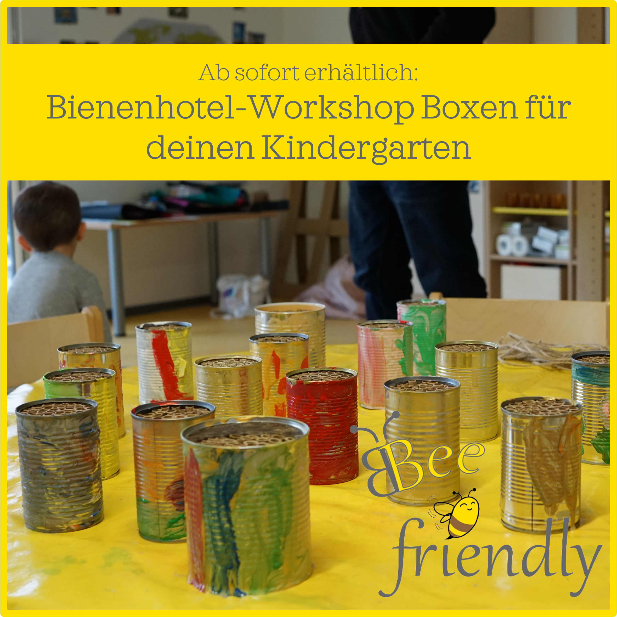 Bienenhotel-Workshop jetzt auch in deinem Kindergarten