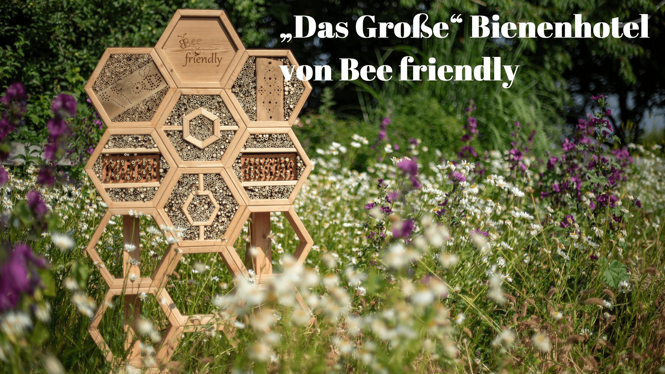 Das große Bienenhotel von Bee friendly